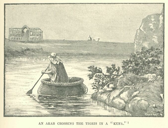 115.jpg an Arab Crossing the Tigris in a 'kufa.' 
